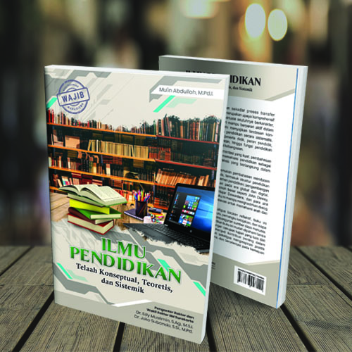 Ilmu Pendidikan: Telaah, Konseptual, Teoritis dan Sistemik - Image 3